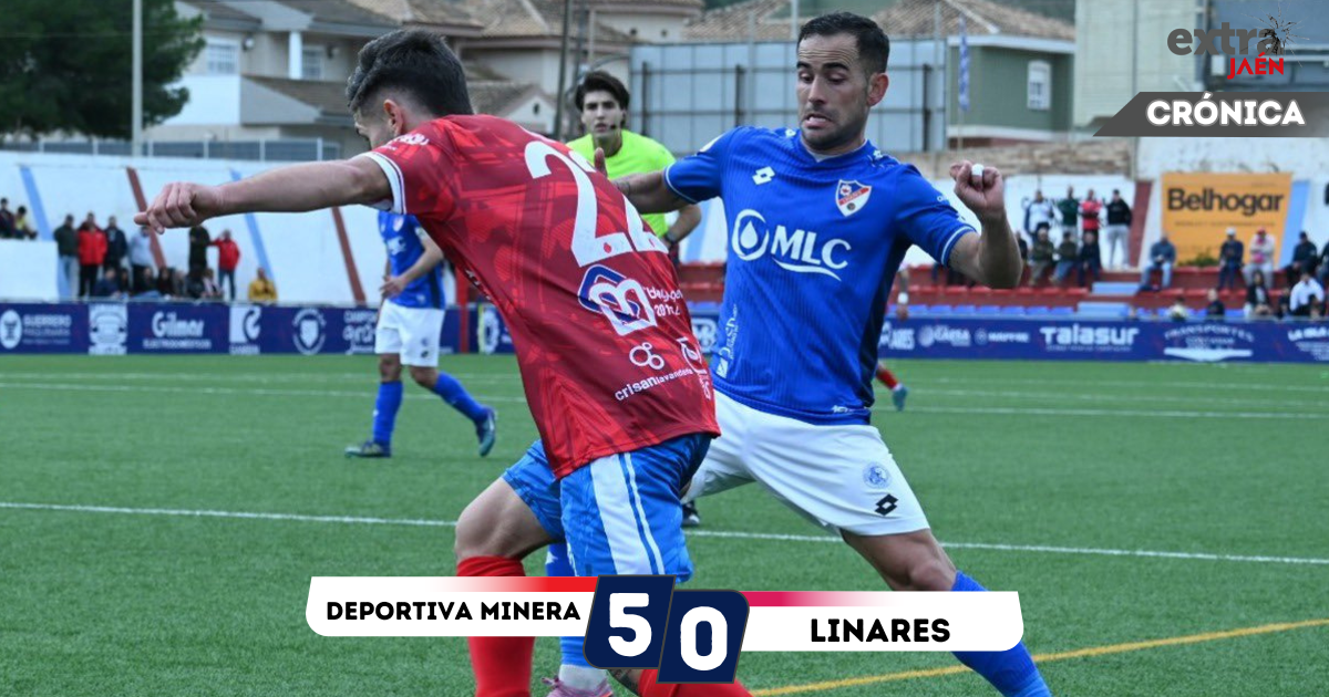  La Deportiva Minera golea al Linares 