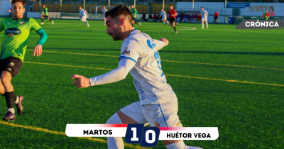  Victoria importantísima del Martos ante el Huétor Vega 